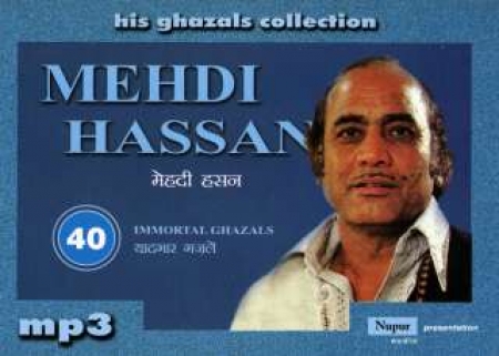Mehdi Hassan "Immortal Ghazals"